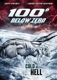 100 Degrees Below Zero (2013) หนีนรก ลบ 100 องศา