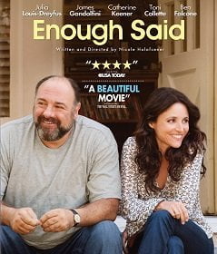 Enough Said (2013) : อยากรัก…ก็รักเลย