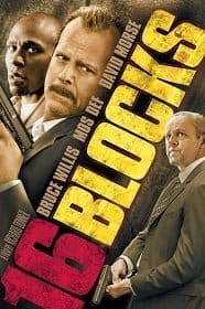 16 Blocks (2006) 16 บล็อคส์ คู่อึดทะลุเมือง