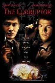 The Corruptor (1999) คอรัปเตอร์ ฅนคอรัปชั่น