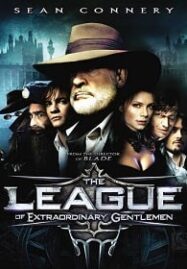 The League of Extraordinary Gentlemen (2003) เดอะ ลีค มหัศจรรย์ชน คนพิทักษ์โลก
