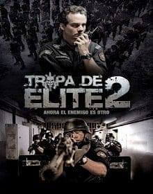 Tropa de Elite 2 (2010) ปฏิบัติการหยุดวินาศกรรม ภาค 2