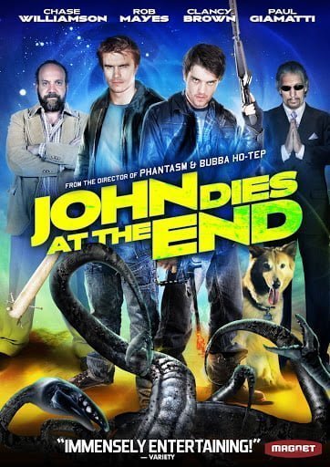 John Dies at the End (2012) นายจอห์นตายตอนจบ