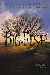 Big Fish (2003) จินตนาการรัก ลิขิตชีวิต