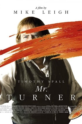 Mr. Turner (2014) มิสเตอร์ เทอร์เนอร์ วาดฝันให้ก้องโลก