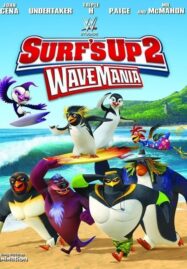 Surf ‘s Up 2 Wave Mania (2017) เซิร์ฟอัพ ไต่คลื่นยักษ์ซิ่งสะท้านโลก 2