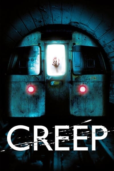 Creep (2004) อสูรใต้ดิน คนกินมนุษย์