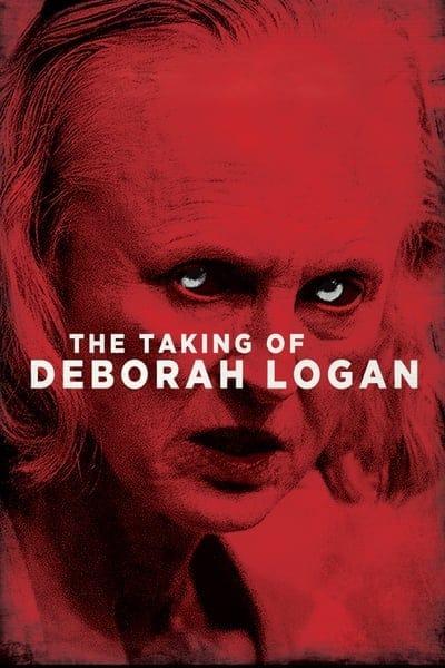 The Taking of Deborah Logan (2014) หลอนจิตปริศนา