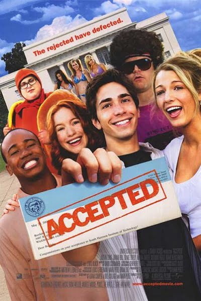 Accepted (2006) จิ๊จ๊ะ มหาลัยคนรักแห้ว