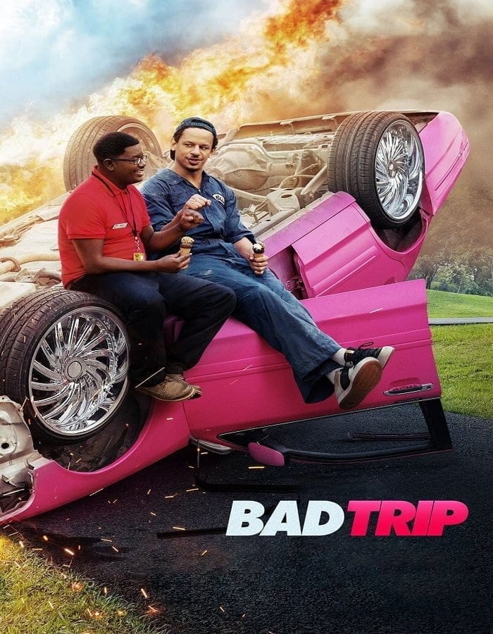 Bad Trip (2021) ทริปป่วนคู่อำ