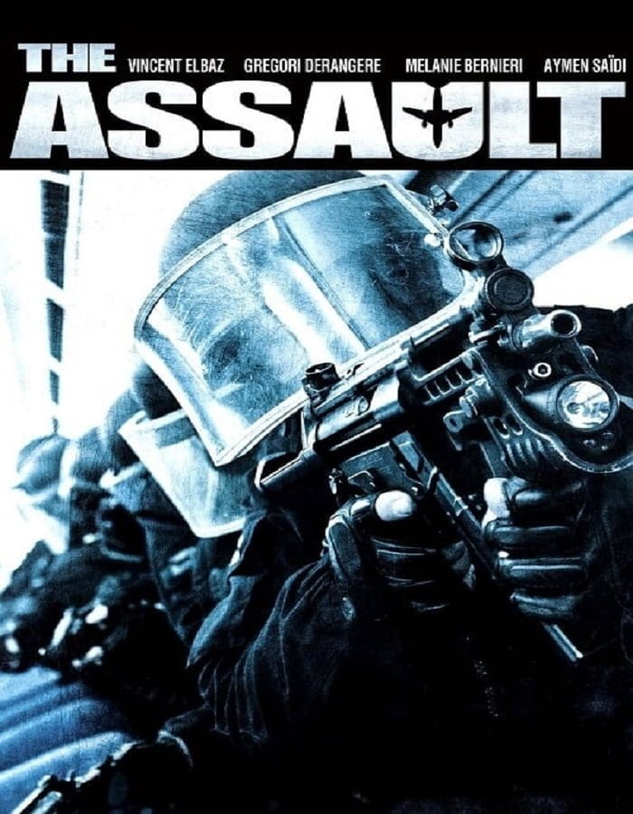 L’assaut (2010) ปล้นเที่ยวบินเย้ยระฟ้า