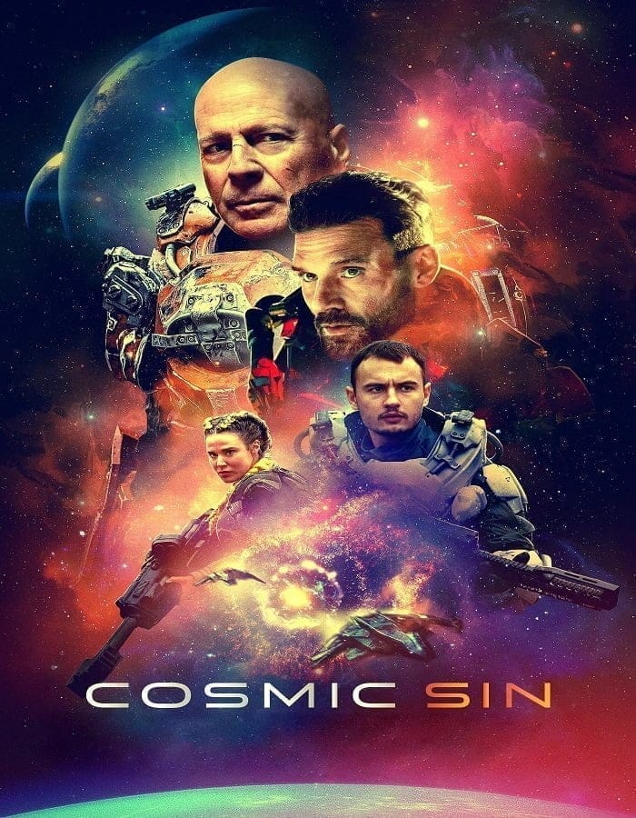 Cosmic Sin (2021) ภารกิจคนอึด ฝ่าสงครามดวงดาว