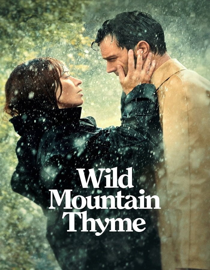 Wild Mountain Thyme (2020) มรดกรักแห่งขุนเขา