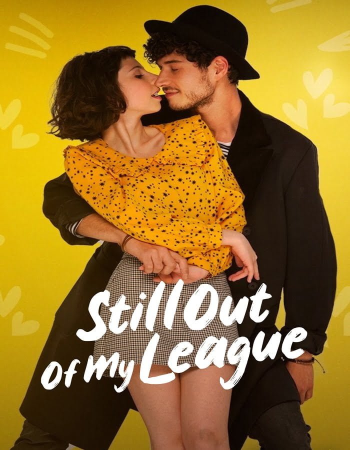 Forever Out of My League (2021) รักสุด... สุดเอื้อม
