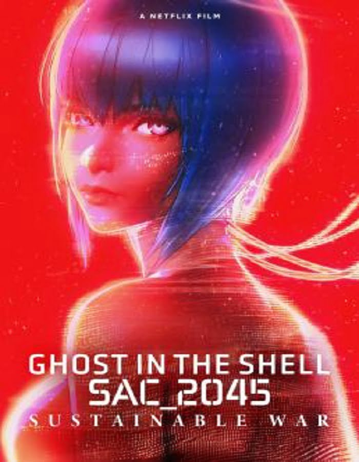 Ghost in the Shell SAC_2045 (2021) สงครามเพื่อความยั่งยืน