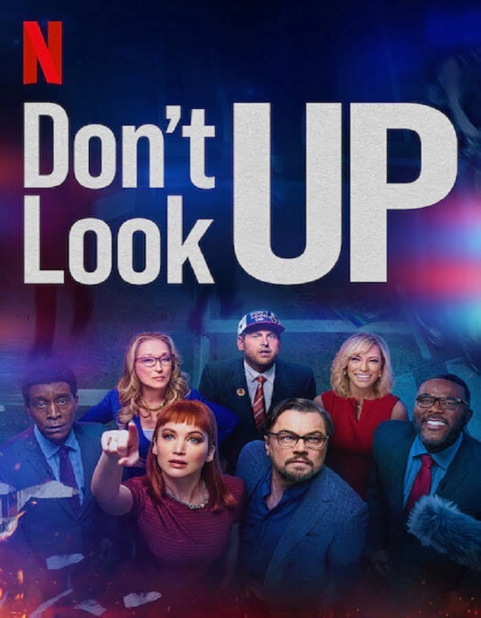 Don’t Look Up (2021)