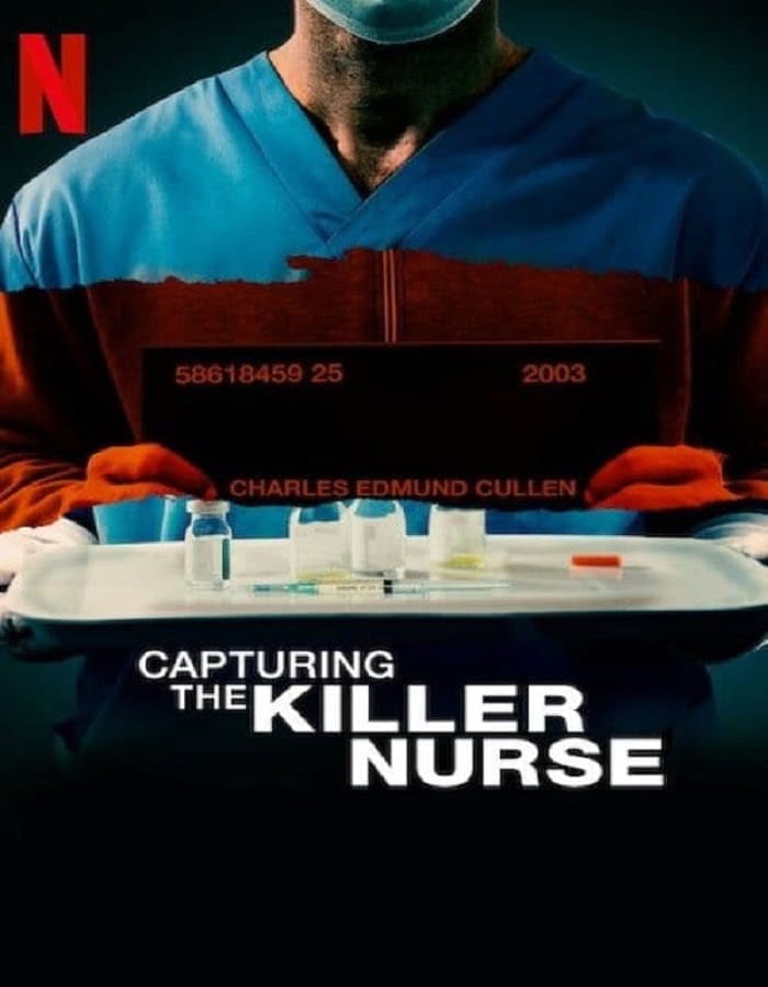 Capturing the Killer Nurse (2022) ตามจับพยาบาลฆาตกร