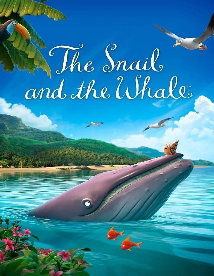 The Snail and the Whale (2019) หอยทากกับวาฬ